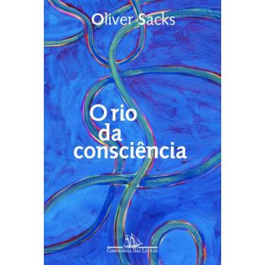 Imagem de Livro - O rio da consciência