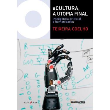 Imagem de Livro - eCultura, a utopia final