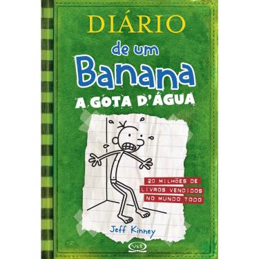 Imagem de Livro - Diário de um Banana: a Gota D’ Água - Volume 3 - Jeff Kinney