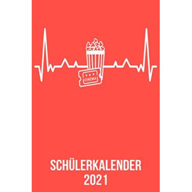 Imagem de Schülerkalender 2021: DIN A5 Kalender von 01/2021 - 12/2021 1 Tag = 1 Seite mit großem Tageskalender und großartiger Übersicht. Monatsübersicht, ... / Kino Liebhaber heartbeat herzschlag