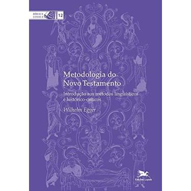 Imagem de Metodologia Do Novo Testamento - Introdução Aos Métodos Linguísticos E Histórico-Críticos - Vol. 12