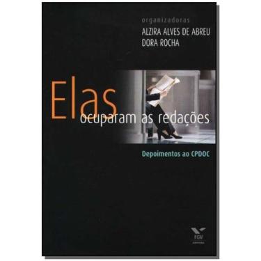 Imagem de Elas Ocuparam as Redações - FGV, 3