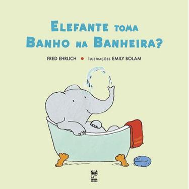 Imagem de Livro - Elefante toma banho na banheira?