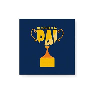 Imagem de Arte Maníacos Quadro Decorativo em Tela Canvas Pai Troféu - 50x50cm