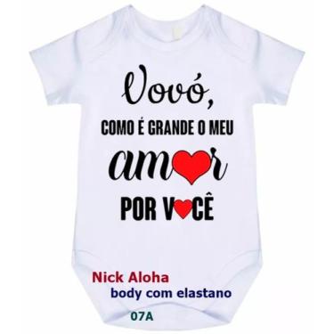 Imagem de body bebê vovó como é grande o meu amor por você cód 07a - nick aloha,