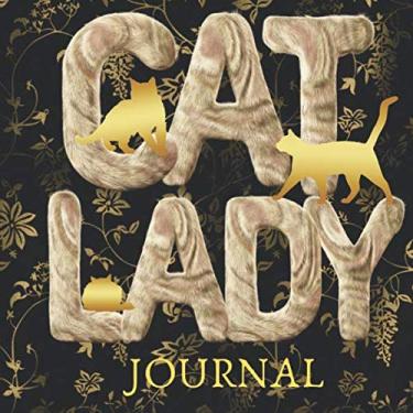 Imagem de Cat Lady Journal: Wide Lines Easy on the Eyes Gag Gift Notebook (Catty Furry Journals)