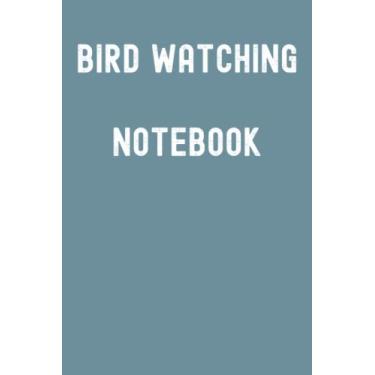 Imagem de Bird Watching Notebook: Spirit Mountain Blue Matte Finish Lined Journal, 120 Pages, 6 x 9, Gift For Thinkers, List Makers and Doers (Bird Watching Notebook Journal)