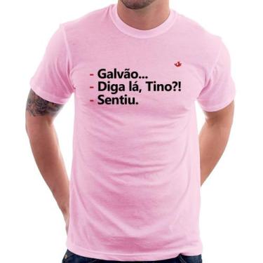 Imagem de Camiseta Galvão... Diga lá, Tino! Sentiu. - Foca na Moda, Rosa bebê, M