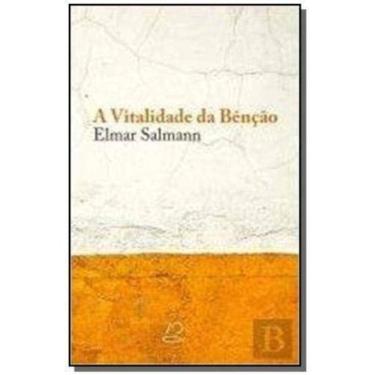 Imagem de Vitalidade Da Bencao, A