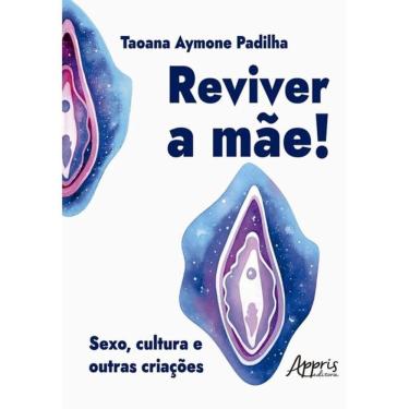 Imagem de Reviver A Mãe!