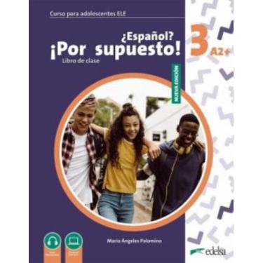 Imagem de NUEVO ESPANOL POR SUPUESTO 3 (A2+) - LIBRO DEL ALUMNO - 2ª EDICION - E