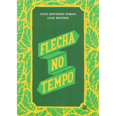 Imagem de Flecha no Tempo - Mórula Editorial