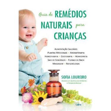 Imagem de Guia De Remedios Naturais Para Criancas