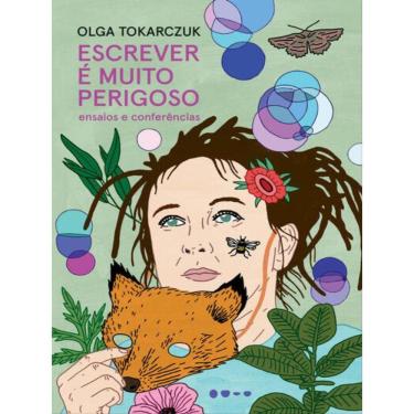 Imagem de Escrever É Muito Perigoso