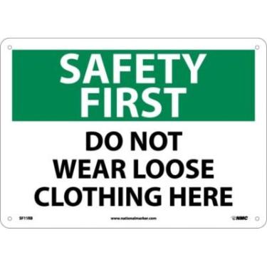 Imagem de NMC Placa SF11RB OSHA, legenda "SAFETY FIRST - DO NOT WEAR LOOOSE CLOTHING HERE", 35,5 cm de comprimento x 25,4 cm de altura, plástico rígido, preto/verde em branco