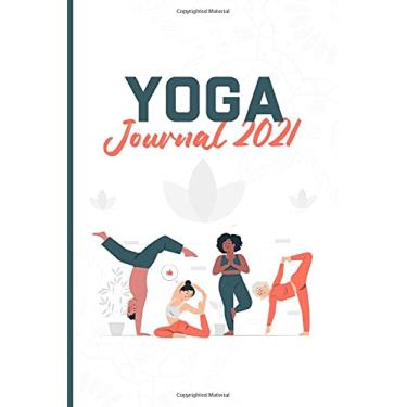 Imagem de Yoga Journal 2021: Yoga Log Book For Women, Men, Teacher, Student, Beginner - Track Your Lessons - Personal Yoga Notebook - Yoga Journal Diary - ... 10 Beautiful Midnight Mandala Coloring Pages