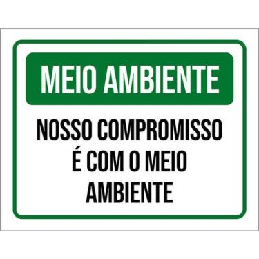 Imagem de Kit 3 Placa Meio Ambiente Compromisso Meio Ambiente 36X46