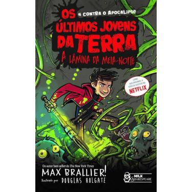 Imagem de Livro - Os Últimos Jovens da Terra - A lâmina da meia-noite Vol. 05