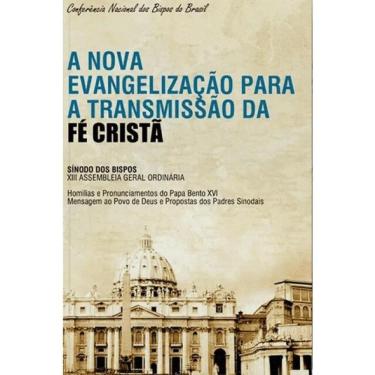 Imagem de A Nova Evangelizacao Para A Transmissao