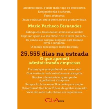 Imagem de Livro - 25.555 dias na estrada: O que aprendi administrando empresas