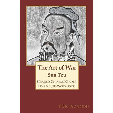 Imagem de The Art of War: Graded Chinese Reader: HSK 6 (5000-Word Level)