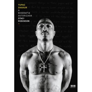 Imagem de Livro - Tupac Shakur: A Biografia Autorizada