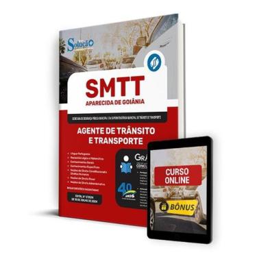 Imagem de Apostila SMTT Aparecida de Goiânia - GO 2024 - Agente de Trânsito e Tr