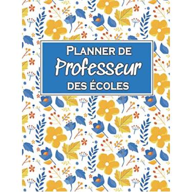 Imagem de Planner De Professeur Des Écoles: Carnet D'informations A remplir Pour l'année scolaire 2020 2021 | l'agenda du professeur des écoles Grand Format A4 ... Plan De Salle, Des Feuilles de Présence
