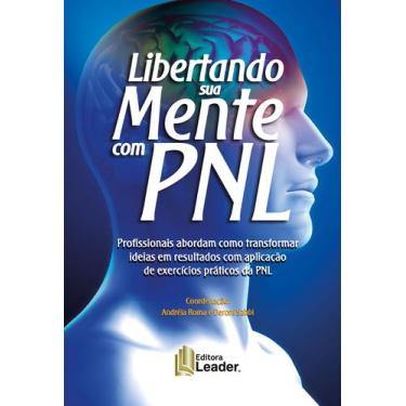 Imagem de Livro - Libertando Sua Mente com PNL