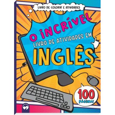 Imagem de Livro - O Incrível Livro de Atividades em Inglês