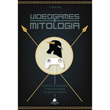 Imagem de Videogames e Mitologia: a poética do imaginário e dos mitos gregos nos jogos eletrônicos