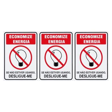 Imagem de Combo 3 Placas De Sinalização Economize Energia Se Não Estiver Usando, Desligue-me Acesso - P-31/1 F9e