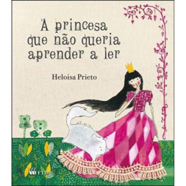 Imagem de Princesa Que Nao Queria Aprender A Ler, A