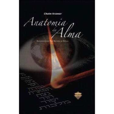 Imagem de Anatomia Da Alma - Ensinamentos Do Rebe Nachman De Breslav