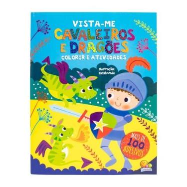 Imagem de Vista-me - cavaleiros e dragões - colorir e atividades - Todolivro
