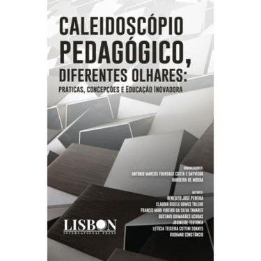 Imagem de Caleidoscópio Pedagógico, Diferentes Olhares