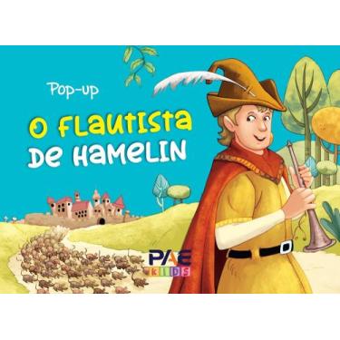 Imagem de Livro Pop-Up - O Flautista de Hamelin Sortido - PAE EDITORA E DISTRIBU