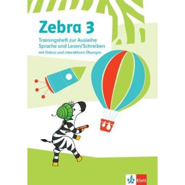 Imagem de Zebra 3. Trainingsheft zur Ausleihe Sprache und Lesen / Schreiben mit Videos und interaktiven Üb.