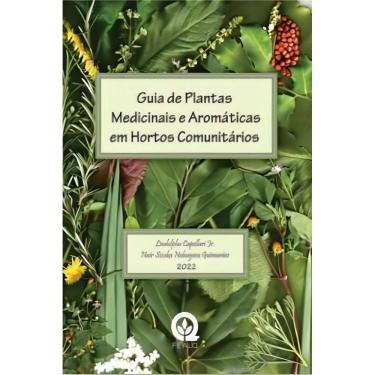 Imagem de Guia De Plantas Medicinais Em Hortos Comunitários