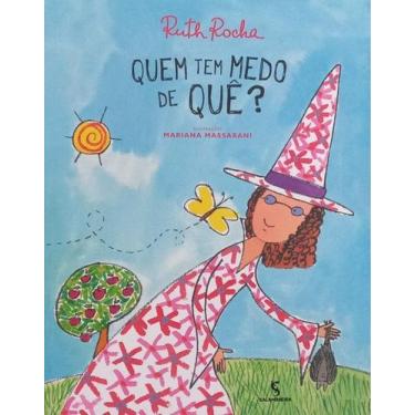 Imagem de Livro - Quem tem medo de quê?