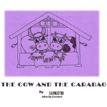 Imagem de The Cow and the Carabao (English Edition)