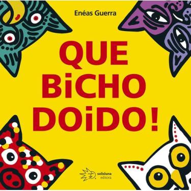 Imagem de Livro - Que bicho doido!