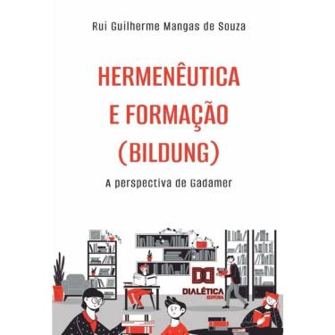 Imagem de Hermenêutica e formação (Bildung)-Português