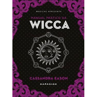 Imagem de Livro Manual Prático da Wicca Cassandra Eason