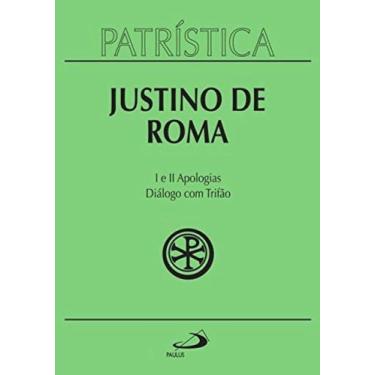 Imagem de Patrística Vol. 3 - Justino De Roma - I E Ii Apologias - Diálogo Com T