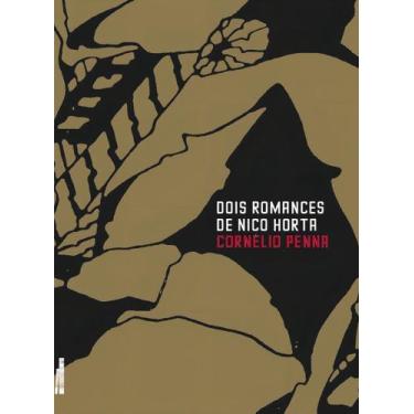 Imagem de Dois Romances De Nico Horta - FARIA E SILVA EDITORA
