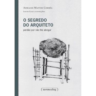 Imagem de Segredo Do Arquiteto, O