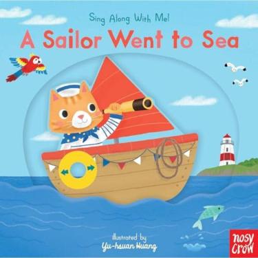 Imagem de A Sailor Went To Sea: (A Classic Nursery Rhyme Board Book With Interactive Sliders And...