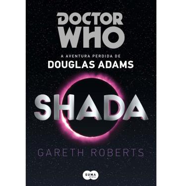 Imagem de Livro - Doctor Who - Shada - Douglas Adams e Gareth Roberts