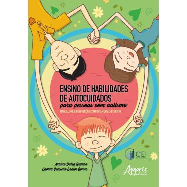 Imagem de Ensino de Habilidades de Autocuidados para Pessoas com Autismo: Manual para Intervenção Comportamental Intensiva